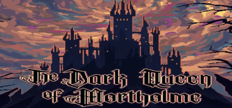 The Dark Queen of Mortholme PC Steam CD Key