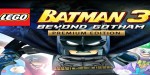 LEGO Batman 3: Beyond Gotham Premium Edition PC Steam CD Key (valid until March 2026)