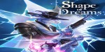 Shape of Dreams EU PC Steam CD Key