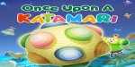 Once Upon A KATAMARI EU PC Steam CD Key
