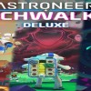 Astroneer Glitchwalkers Deluxe Edition EU XBOX One / Xbox Series X|S / PC CD Key Astroneer Glitchwalkers Deluxe Edition EU XBOX One / Xbox Series X|S / PC CD Key