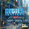 Cities: Skylines - Content Creator Pack: Shops of Shibuya DLC PC Steam CD Key