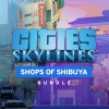 Cities: Skylines - Shops of Shibuya Bundle DLC PC Steam CD Key