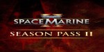 Warhammer 40,000: Space Marine 2 - Season Pass 2 DLC PC Steam CD Key