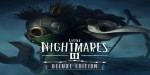 Little Nightmares III Deluxe Edition NA/LATAM PC Steam CD Key