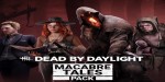 Dead by Daylight - Macabre Tales Pack DLC AR XBOX One / Xbox Series X|S CD Key