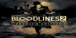 Vampire: The Masquerade - Bloodlines 2 Premium Edition NA PC Steam CD Key