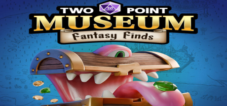Two Point Museum - Fantasy Finds DLC EU PC Steam CD Key