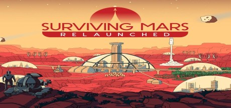Surviving Mars: Relaunched PC Steam CD Key