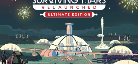 Surviving Mars: Relaunched Ultimate Edition PC Steam CD Key