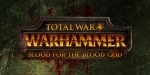 Total War: WARHAMMER II - Blood for the Blood God II DLC PC Steam CD Key