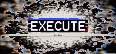 Execute (2025) PC Steam CD Key