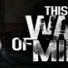 This War of Mine + Little Ones DLC Steam CD Key
