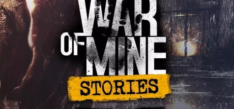 This War of Mine: Stories - Season Pass Steam CD Key