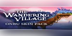 The Wandering Village - Onbu Skin Pack DLC PC Steam CD Key