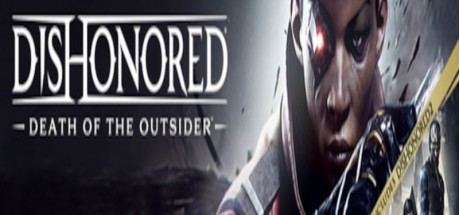Dishonored: Death of the Outsider Deluxe Bundle PC Steam CD Key