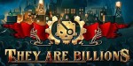 They Are Billions Steam CD Key