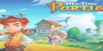 My Time At Portia RU/CIS + TR Steam CD Key