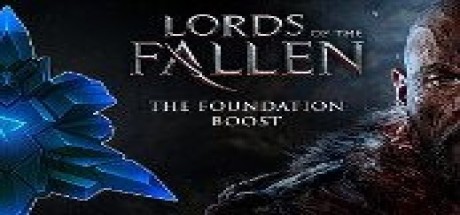 Lords of the Fallen - The Foundation Boost DLC Steam CD Key