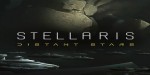 Stellaris - Distant Stars Story Pack DLC Steam CD Key