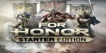 For Honor Starter Edition PC Ubisoft Connect CD Key