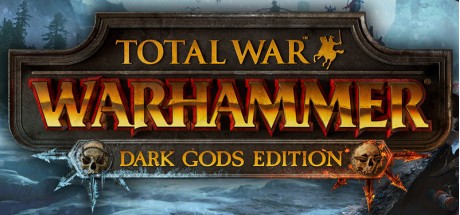 Total War: Warhammer: Dark Gods Edition EU PC Steam CD Key Total War: Warhammer: Dark Gods Edition EU PC Steam CD Key
