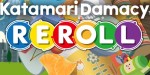 Katamari Damacy REROLL PC Steam CD Key
