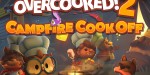 Overcooked! 2 - Campfire Cook Off DLC PC Steam CD Key