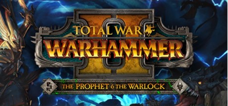 Total War: WARHAMMER II - The Prophet & The Warlock DLC PC Steam CD Key