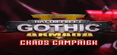 Battlefleet Gothic: Armada 2 - Chaos Campaign Expansion PC Steam CD Key