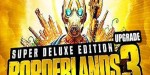 Borderlands 3 Super Deluxe Upgrade EU XBOX One CD Key