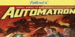 Fallout 4 - Automatron DLC EU Steam CD Key