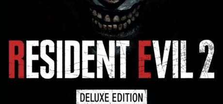 RESIDENT EVIL 2 / BIOHAZARD RE:2 Deluxe Edition EMEA Steam CD Key