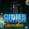 Cities: Skylines - All That Jazz DLC EMEA Steam CD Key