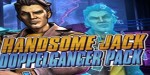 Borderlands: The Pre-Sequel - Handsome Jack Doppelganger Pack DLC EU PC Steam CD Key