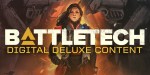 BATTLETECH - Digital Deluxe Content DLC US Steam CD Key