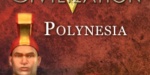 Sid Meier's Civilization V - Polynesian Civilization Pack DLC EU PC Steam CD Key