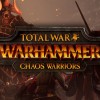 Total War: Warhammer - Chaos Warriors Race Pack DLC EU PC Steam CD Key