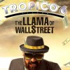 Tropico 6 - The Llama of Wall Street DLC Steam CD Key