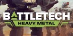 BATTLETECH - Heavy Metal DLC Steam CD Key