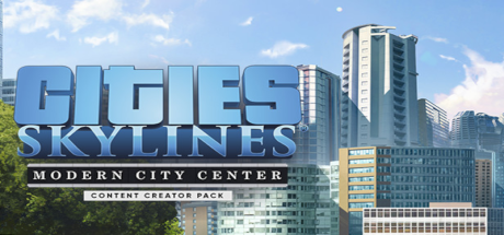 Cities: Skylines - Content Creator Pack: Modern City Center DLC PC Steam CD Key