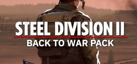 Steel Division 2 - Back To War Pack DLC Steam CD Key