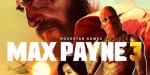 Max Payne 3 EU Rockstar Digital Download CD Key