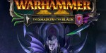 Total War: WARHAMMER II - The Shadow & The Blade DLC EU PC Steam CD Key