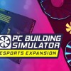 PC Building Simulator - Esports Expansion DLC Steam CD Key PC Building Simulator - Esports Expansion DLC Steam CD Key