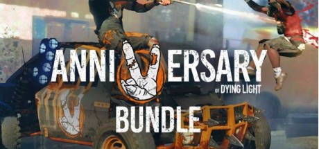 Dying Light - 5th Anniversary Bundle DLC Steam CD Key