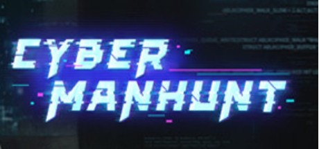 Cyber Manhunt Steam CD Key