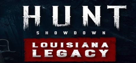 Hunt: Showdown 1896 - Louisiana Legacy DLC PC Steam CD Key
