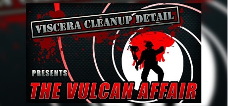 Viscera Cleanup Detail - The Vulcan Affair DLC Steam CD Key