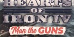 Hearts of Iron IV - Man the Guns DLC EU Steam CD Key